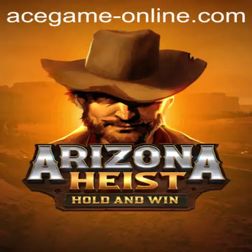 Experience the Thrill of ArizonaHeist: Ace Game Online