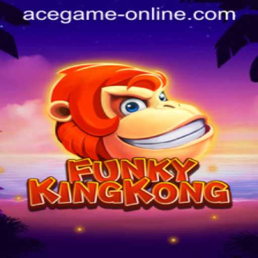 Discover the Thrilling World of FunkyKingKong: Ace Game Online