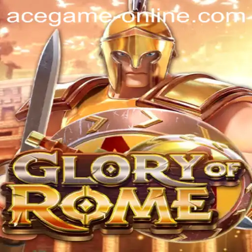 The Unrivaled Conquest: Exploring GloryofRome and Ace Game Online