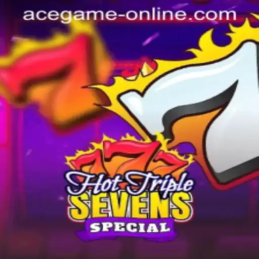 Exploring HotTripleSevensSpecial: The Ace Game Online