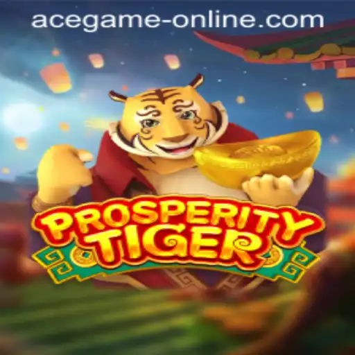 ProsperityTiger: An In-Depth Look at the Ace Game Online