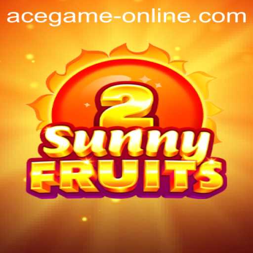 Exploring SunnyFruits2: The Ultimate Ace Game Online Experience